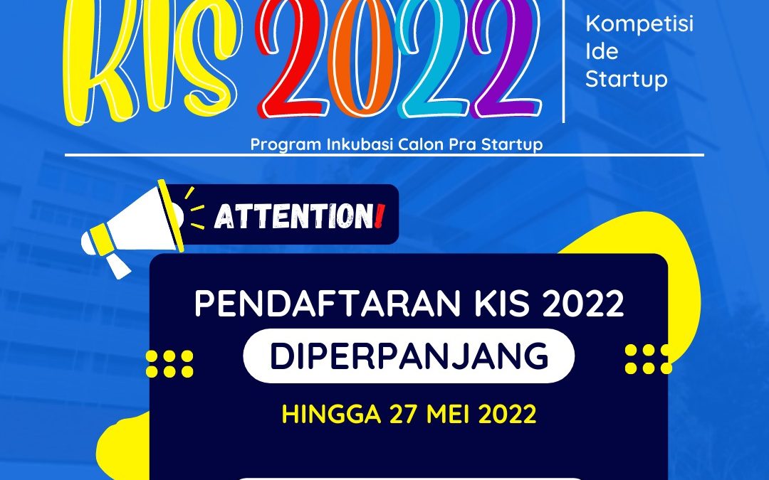 Informasi Pendaftaran Kompetisi Ide Startup 2022